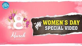 Women's Day Special Video | Happy International Women’s Day 2020 | #SheInspiresUs | iDream Movies