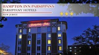 Hampton Inn Parsippany - Parsippany Hotels, New Jersey