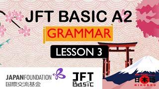 JFT BASIC A2 GRAMMAR SAMPLE TEST lesson 3