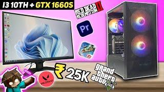 25,000/- Rs | i3-10100F GTX 1660 SUPER | Gaming PC Build