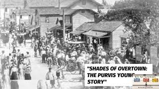 Shades of Overtown: The Purvis Young Story