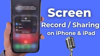 How to Screen Record on iPhone and iPad?  with Mic Audio ️