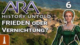 FRIEDEN oder Vernichtung?  Let's Play Ara: History Untold 6 | deutsch gameplay