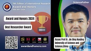 Assoc Prof Dr Jie Ding | Nanjing University of Science and Science | China | Best Researcher Award |