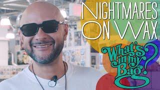 Nightmares On Wax - What's In My Bag?