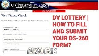 DV 2024 WINNERS | How to fill, Complete and Submit your DS-260 form - VISA Form