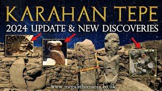 Karahan Tepe | Major 2024 Update, New Discoveries & Site Exploration | Megalithomania
