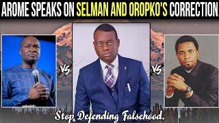 Arome Osayi Speaks On Oropko And Joshua Selman's CorrectionStop Defending Falsehood For Invitation.