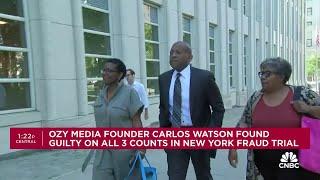 Ozy Media founder Carlos Watson found guilty on all three counts in New York fraud trial