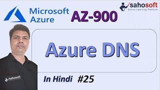 Azure DNS | Microsoft Azure AZ-900 Certification