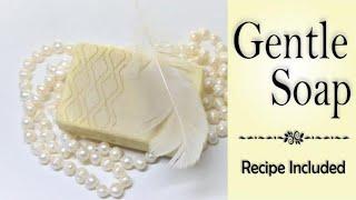 Gentle Herbal Soap / Cancer Warrior Soap Recipe