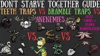 Teeth Traps VS Bramble Traps VS Anenemies! Mob Farms, Exploits & More! - Don't Starve Together Guide