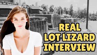 Real Lot Lizard Interview