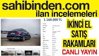 2CR Canlı - 15 Ağustos  - İkinci El'de Güncel Durum  #sahibinden