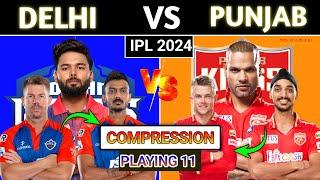 IPL 2024 - Delhi Capitals vs Punjab Kings Comparison 2024 | Dc Playing 11 2024 | PBKS Playing 11