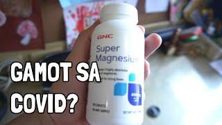 Vitamins and Gamot para sa COVID (My Personal Experience)