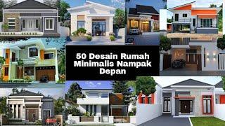 50 Desain Rumah Minimalis Tampak Depan | Desain Rumah Minimalis Cantik Dan Elegan | Rumah Idaman