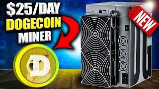 Earning $25/Day Mining DOGECOIN with a New Miner!