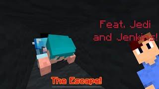 The Escape! (Feat. Jedi And Jenkins!)