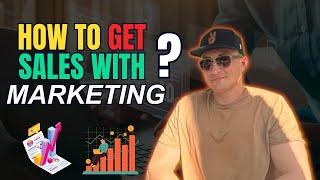 How to get massive sales in Business with Marketing 