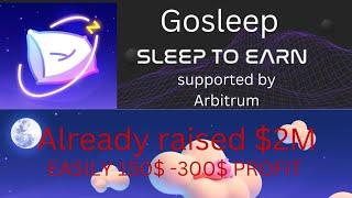 #Gosleep #sleeptoearn | Gosleep on #arbitrum | Raised $2M | Beta is live