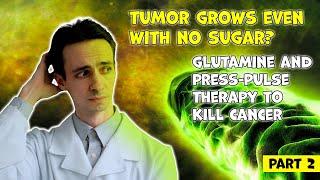 Can tumor survive without sugar? Why ketodiet and fasting may not work? Glutamine and green tea