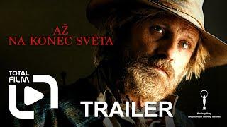 Až na konec světa (2023) CZ HD Trailer #ViggoMortensen #KVIFF