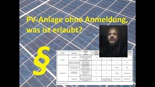 PV-Anlage ohne Anmeldung? Ist das Möglich? Macht das Sinn? Was ist erlaubt? Hier eine Übersicht.