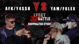 371 Battle X LV BET: AFK/y4sso VS YAM/f6lex (2vs2 Battle)