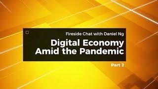 OpenGov Asia in Conversation with Daniel Ng on Digital Economy Part 2