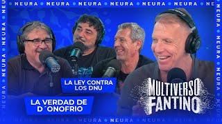 La ley contra los DNU y la verdad de D'Onofrio | Multiverso Fantino - 11/11