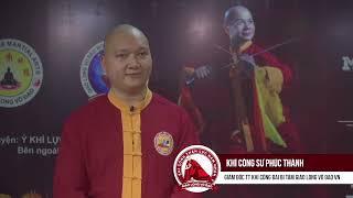  Biểu diễn công phu và phỏng vấn học viên là các chuyên gia thuộc Khí Công Thần Lực Nam Nhân 