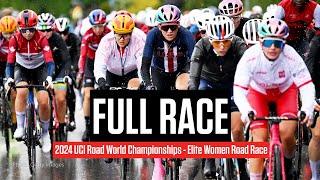 FULL RACE: 2024 UCI Road World Championships Elite Women Road Race