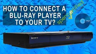 How Do I Connect My Blu-ray Player To My HDTV?