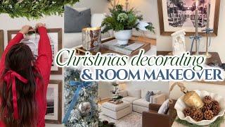 LIVING ROOM MAKEOVER + DECORATING FOR CHRISTMAS 2024 | CHRISTMAS LIVING ROOM DECORATING IDEAS