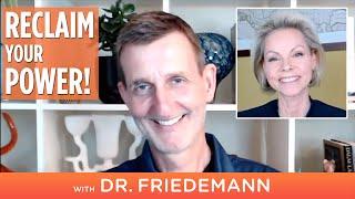 Reclaim your Power – with Dr. Friedemann & Patricia Falco Beccalli