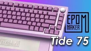 Epomaker Tide 75 Good Value Luxury Pre-built