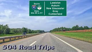 ⁴ᴷ Road Trip #1059 - I-95 S - Maine Mile 85-57 - Lewiston/Auburn/New Gloucester/Gray/Cumberland