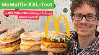 McDonalds Frühstück: McMuffin XXL-Test mit Sausage and Egg, Fresh Chicken & Co