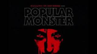 Falling in Reverse - "POPULAR MONSTER" (Clean)