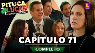 PITUCA SIN LUCAS - CAPÍTULO 71 COMPLETO | LATINA TELEVISIÓN