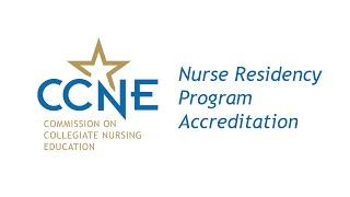 Nurse Residency Programs - CCNE Accreditation