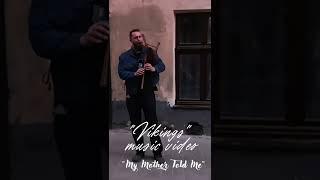 "My Mother Told Me" cover performed on bagpipes - series "Vikings" music video. Lyrics. Nordic song.