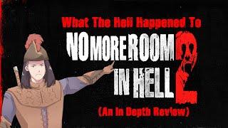 What The Hell Happened To No More Room In Hell 2? (An In Depth Review)