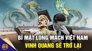 Long Mạch Nước Nam: Vinh Quang Sẽ Trở Lại Với Nòi Rồng Tiên - Đông Tây Kim Cổ