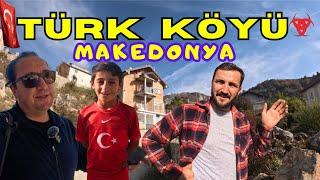  MAKEDONYA'DA YÖRÜKLERİN YAŞADIĞI TÜRK KÖYÜ!! BALKANLAR'DA YAŞAYAN KARADENİZLİ'LER! NOVAK (182))