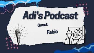 Adi's Podcast #29 - Adi's Podcast - English Talks with Adi and Fábio Viana - Learn English.