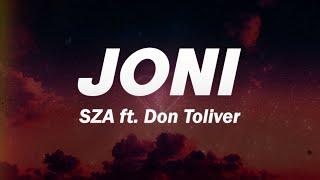 SZA - Joni (Lyrics) ft. Don Toliver