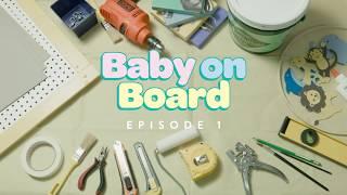 Baby On Board, Episode 1