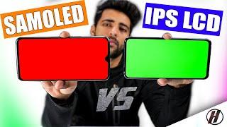 IPS LCD vs Super AMOLED Display - Which one is better and why ? 